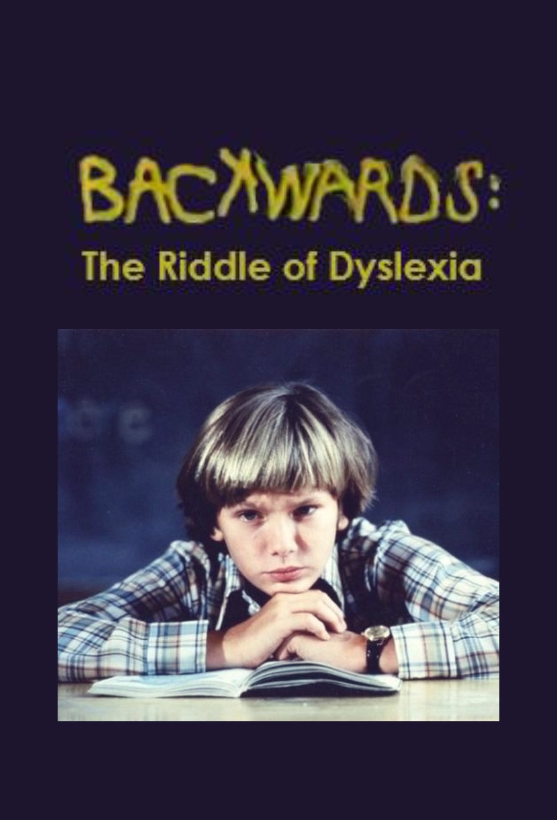 Постер Backwards: The Riddle of Dyslexia